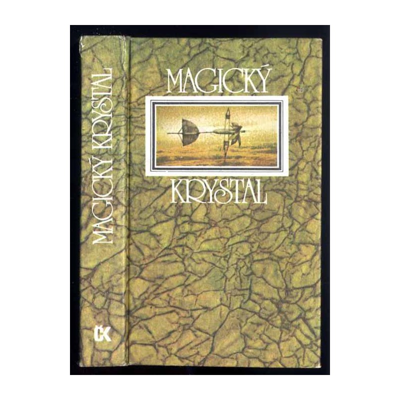 Magický krystal. Ruské utopicko-fantastické přiběhy