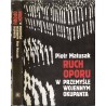Ruch oporu w przemyśle wojennym okupanta hitlerowskiego na ziemiach polskich w latach 1939-1945