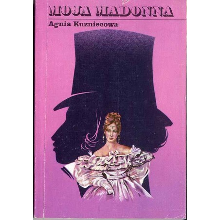 Moja Madonna. Opowieść o Natalii Puszkin. Autentyczne listy i fakty, sugestie, refleksje