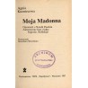 Moja Madonna. Opowieść o Natalii Puszkin. Autentyczne listy i fakty, sugestie, refleksje