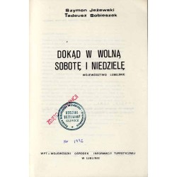 Dokąd w wolną sobotę i niedzielę. Województwo lubelskie