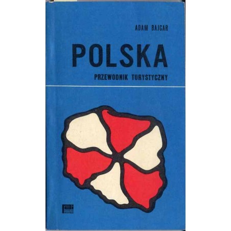 Polska. Przewodnik turystyczny