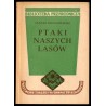 Ptaki naszych lasów
