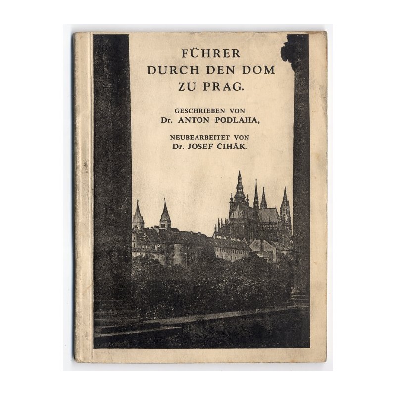 Führer durch den Dom zu Prag