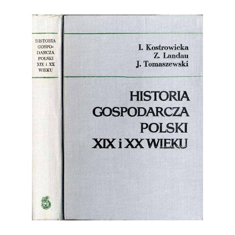 Historia gospodarcza Polski XIX i XX wieku
