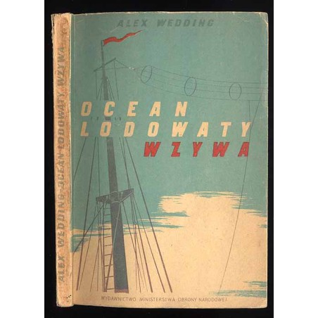Ocean Lodowaty wzywa. Przygody małej i wielkiej wyprawy