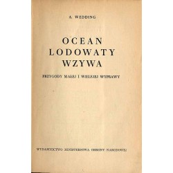 Ocean Lodowaty wzywa. Przygody małej i wielkiej wyprawy