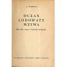Ocean Lodowaty wzywa. Przygody małej i wielkiej wyprawy