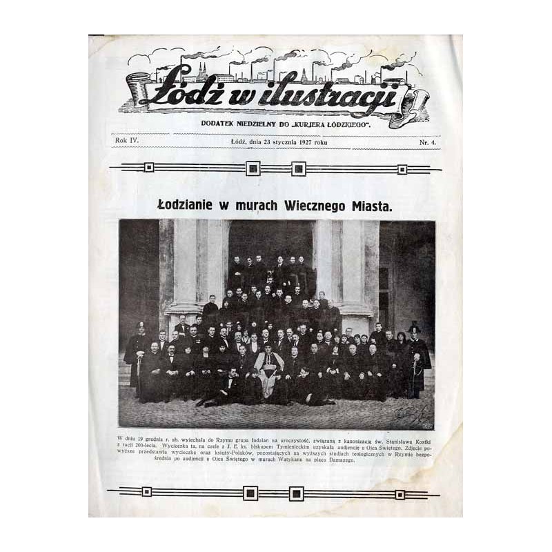 Łódź w Ilustracji. Dodatek niedzielny do "Kurjera Łódzkiego". R.4 (1927). Nr 4 (23 styczeń 1927)