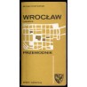 Wrocław i okolice. Przewodnik