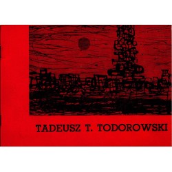 Tadeusz T. Todorowski. Malarstwo, architektura