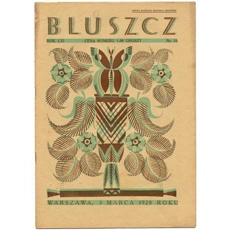 Bluszcz. Społeczno-literacki ilustrowany tygodnik kobiecy. R.61 (1928). Nr 10 (3 marca 1928)
