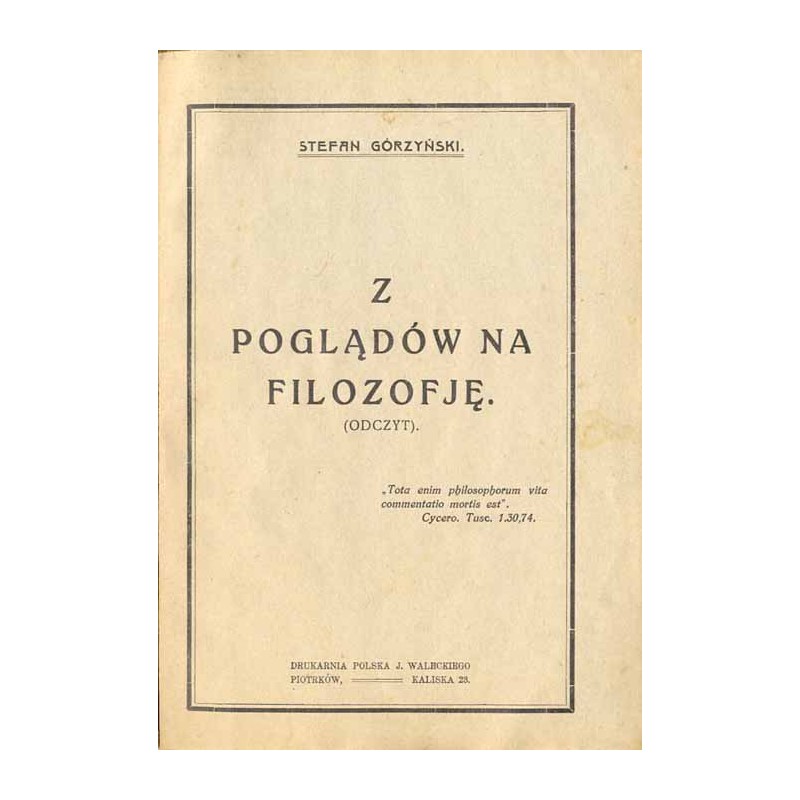 Z poglądów na filozofję (odczyt)