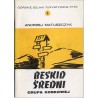 Beskid Średni - grupa Koskowej Góry. Przewodnik turystyczny
