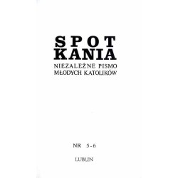 Spotkania. Niezależne pismo młodych katolików. Nr 5-6 (X 1978 I 1979)
