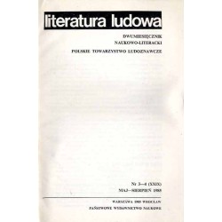 Literatura Ludowa. Dwumiesięcznik naukowo-literacki. R.30 (1985). Nr 1-6