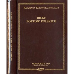 Rilke poetów polskich