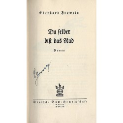 Du selber bist das Rad. Roman