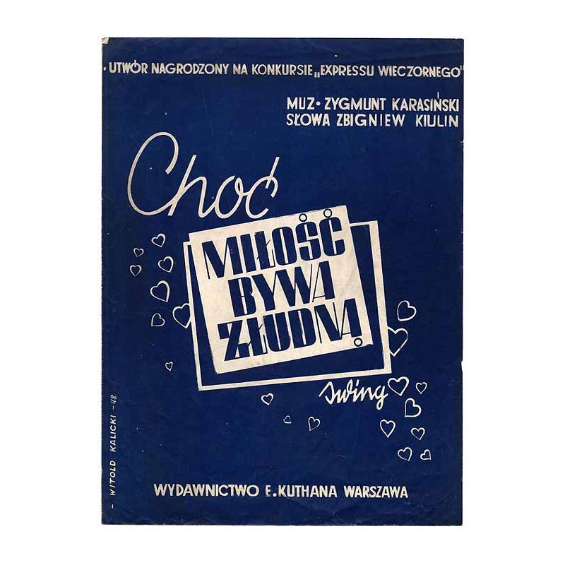 Choć miłość bywa złudną. Swing