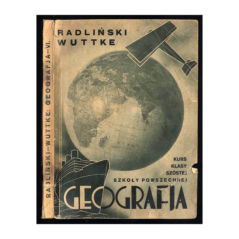 Geografja. Ziemia i jej mieszkańcy. Kurs klasy szóstej szkoły powszechnej