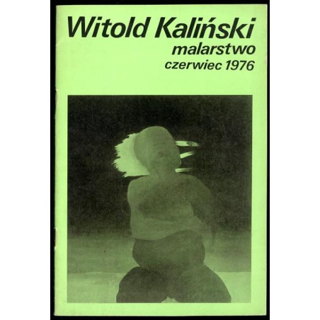 Witold Kaliński. Malarstwo
