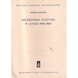 Szczecińska plastyka w latach 1945-1960