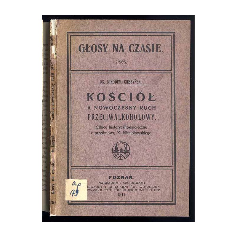 Kościół a nowoczesny ruch przeciwalkoholowy. Szkice historyczno-społeczne