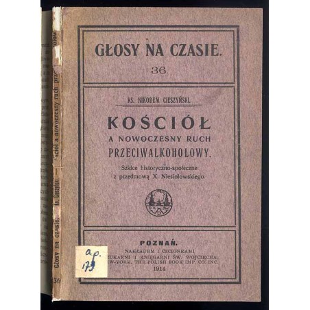 Kościół a nowoczesny ruch przeciwalkoholowy. Szkice historyczno-społeczne
