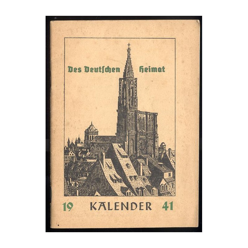 Des Deutschen Heimat. Kalender 1941