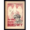 Gazda Piotr Borowy. Życie i pisma