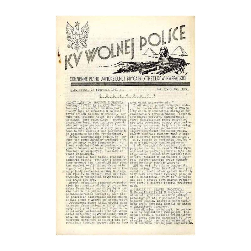 Ku Wolnej Polsce. Codzienne pismo Brygady Strzelców Karpackich. R.2 (1941). Nr 193 (299) (13 sierpnia 1941)