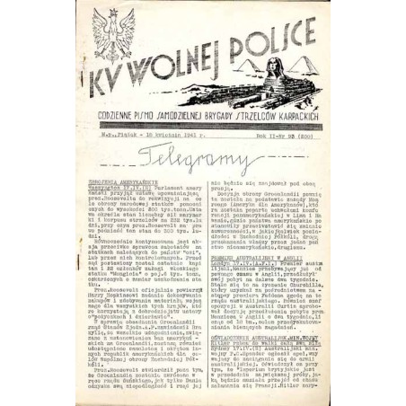 Ku Wolnej Polsce. Codzienne pismo Brygady Strzelców Karpackich. R.2 (1941). Nr 93 (200) (18 kwietnia 1941)