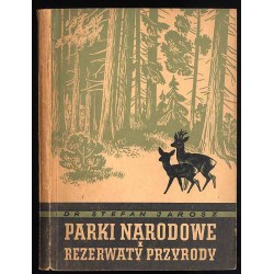 Parki narodowe i rezerwaty przyrody