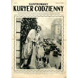 Ilustrowany Kurier Codzienny. Bezpłatny dodatek tygodniowy "Ilustrowanego Kuriera Codziennego" do nr 116. R.5 (1929). Nr 17 (220