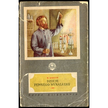 Dzieje pewnego wynalazku. 2t. w 1 vol