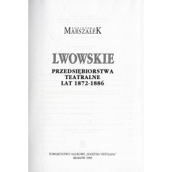 Lwowskie przedsiębiorstwa teatralne lat 1872-1886