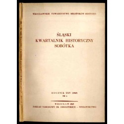 Śląski Kwartalnik Historyczny. Sobótka. R.24 (1969). Nr 4