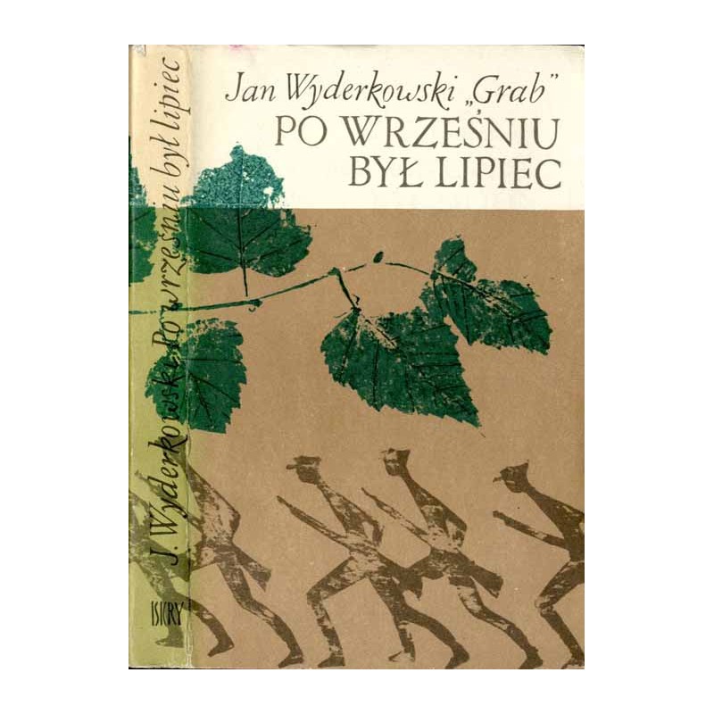 Po wrześniu był lipiec