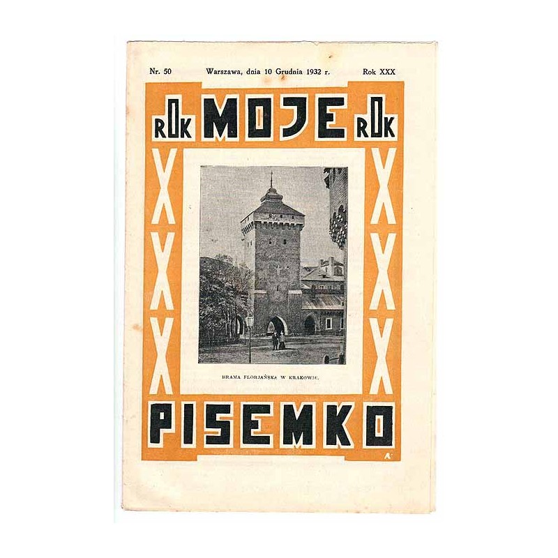 Moje Pisemko. R.30 (1932). Nr 50 (10 grudnia 1932)