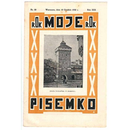 Moje Pisemko. R.30 (1932). Nr 50 (10 grudnia 1932)
