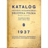 Katalog Instytutu Wydawniczego Biblioteka Polska Spółka Akcyjna 1937