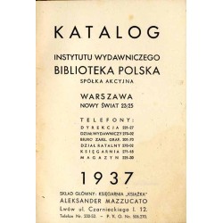 Katalog Instytutu Wydawniczego Biblioteka Polska Spółka Akcyjna 1937