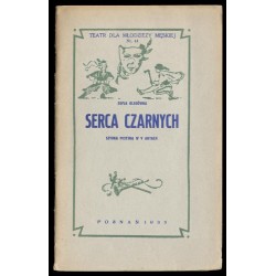 Serca Czarnych. Sztuka misyjna w V aktach