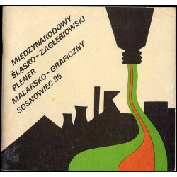 Międzynarodowy Śląsko-Zagłębiowski Plener Malarsko-Graficzny Sosnowiec 85