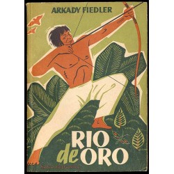 Rio de Oro. Na ścieżkach Indian brazylijskich