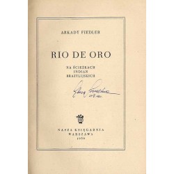Rio de Oro. Na ścieżkach Indian brazylijskich