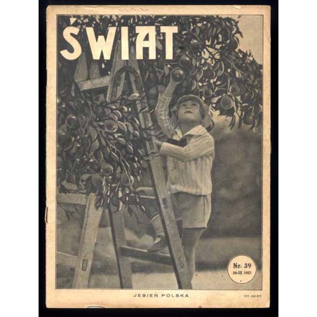 Świat. Pismo tygodniowe ilustrowane. R.22 (1927). Nr 39 (24 września 1927)