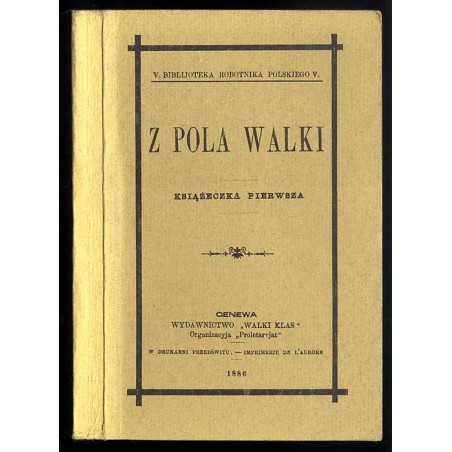 Z pola walki. Książeczka 1