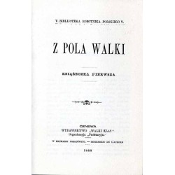 Z pola walki. Książeczka 1