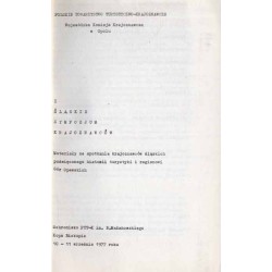 I Śląskie Sympozjum Krajoznawców. Materiały ze spotkania krajoznawców śląskich poświęconego historii turystyki i regionowi Gór O